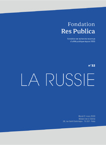 Actes du séminaire de la Fondation Res Publica : "La Russie"
