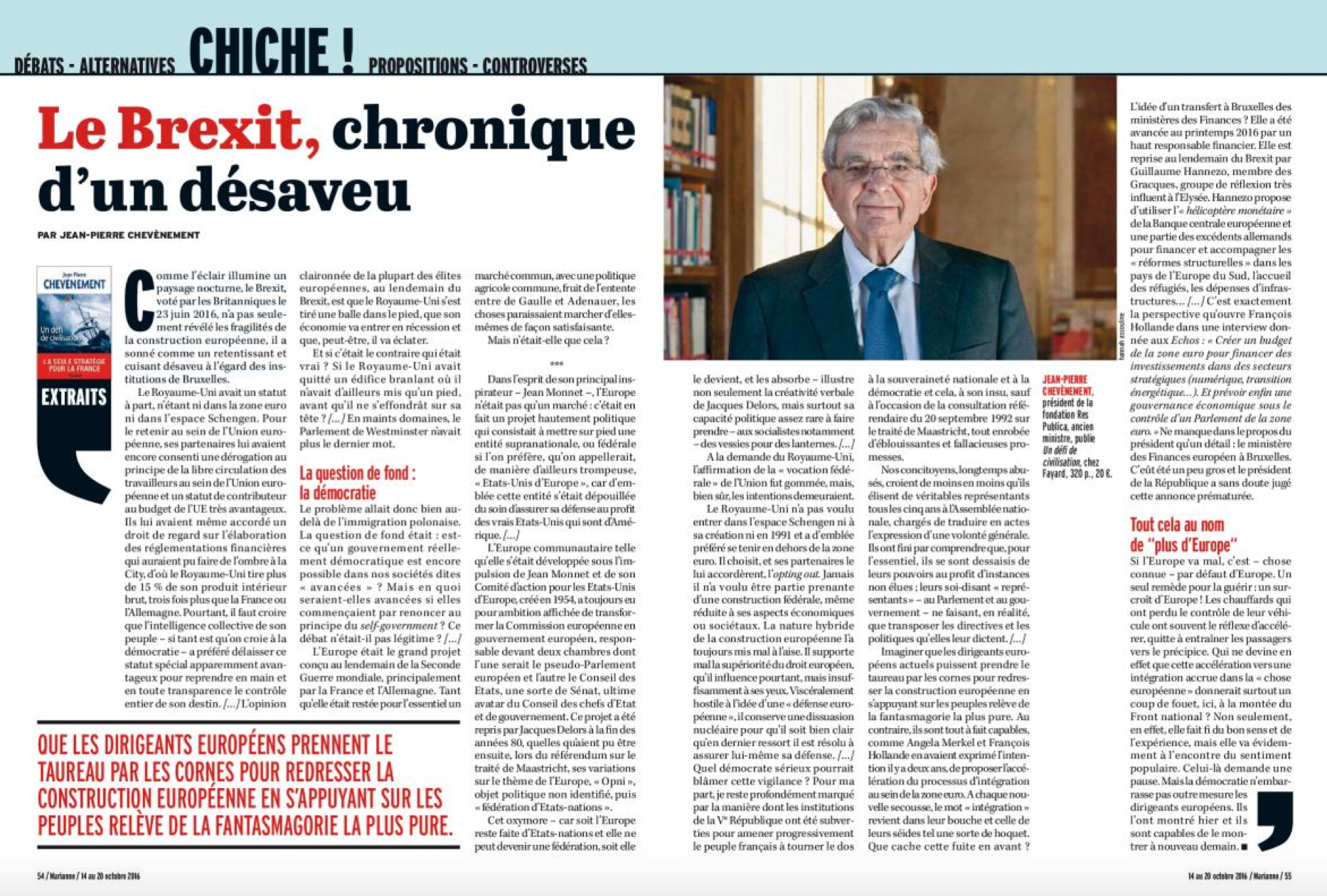 Le Brexit, chronique d'un désaveu Le Brexit, chronique d'un désaveu