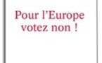 Pour l'Europe votez non !