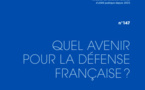 Actes du colloque de la Fondation Res Publica : "Quel avenir pour la défense française ?"