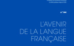 Actes du colloque de la Fondation Res Publica : "L’avenir de la langue française"